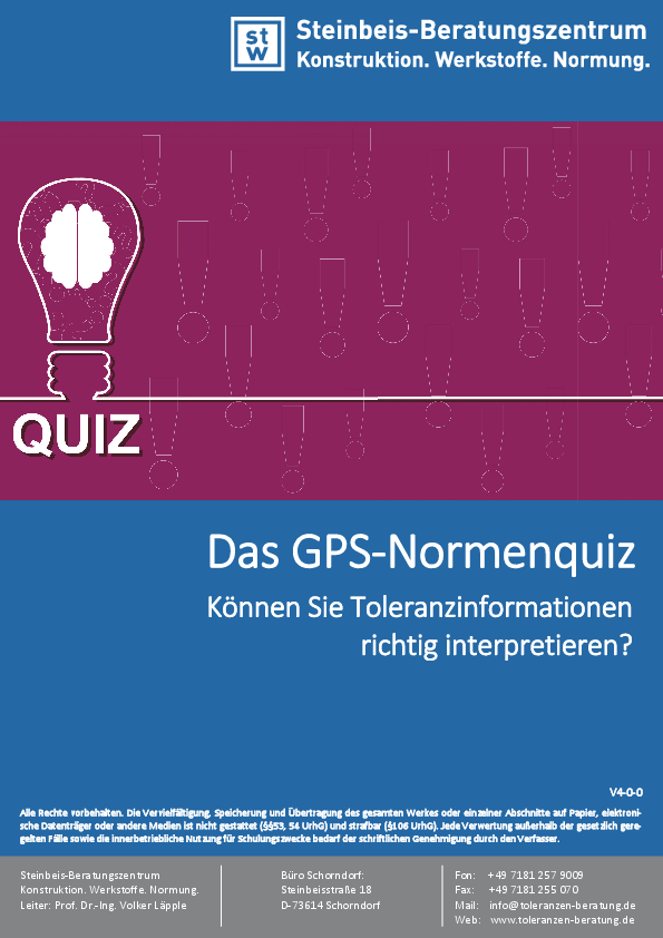 GPS-Normenquiz, Fomtoleranzen, Lagetoleranzen, Geometrische Poduktspezifikation