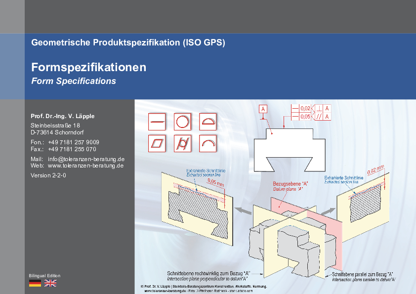 Seminar, Geometrische Produktspezifikation, ISO GPS, ISO TPD, Maßtoleranzen, Formtoleranzen, Richtungstoleranzen, Ortstoleranzen, dimensionelle Toleranzen, geometrische Toleranzen, Produktspezifikation, Technische Zeichnung, ISO 8015, ISO 1101, ISO 5459