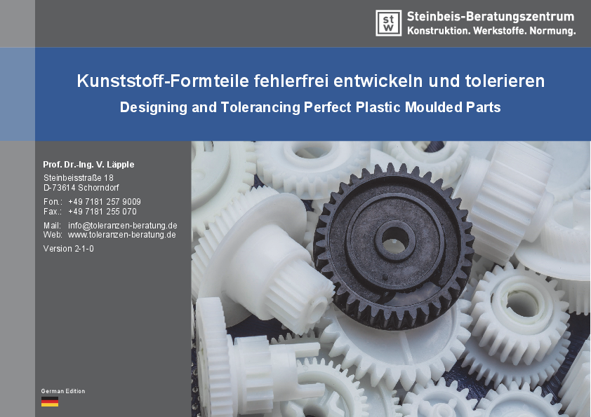 Seminarhandbuch zu "Kunststoff-Formteile fehlerfrei entwickeln und tolerieren" - ISO GPS - DIN 16742 - ISO 20457